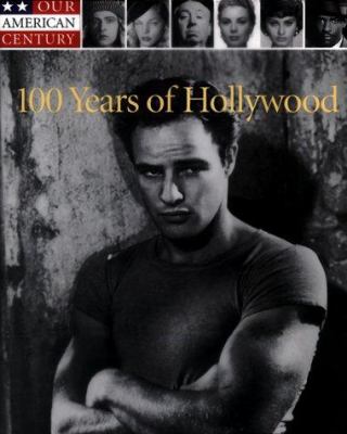 100 years of Hollywood /