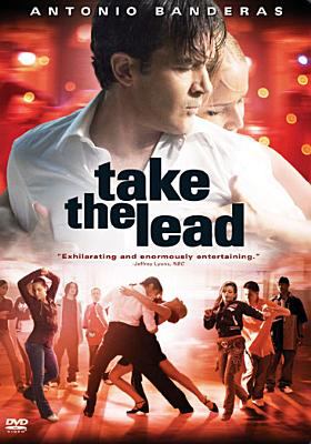 Take the lead [videorecording (DVD)] /