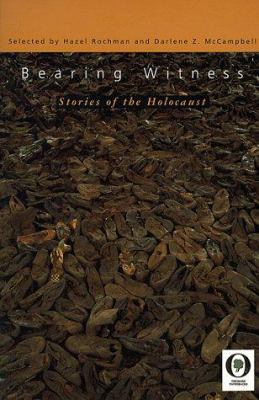 Bearing witness : stories of the Holocaust /