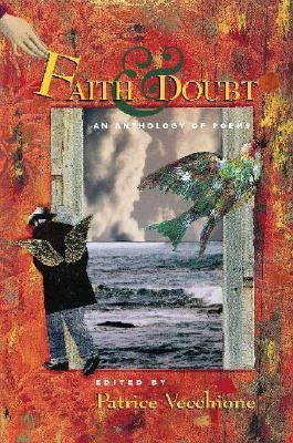 Faith & doubt : an anthology of poems /
