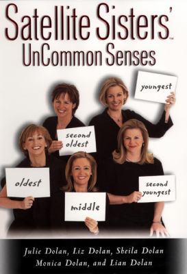 Satellite sisters : uncommon senses /