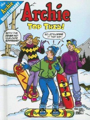 Archie in Top this! /