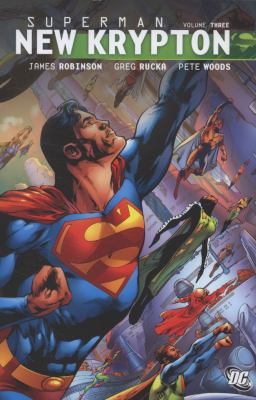 Superman. New Krypton. Volume three.