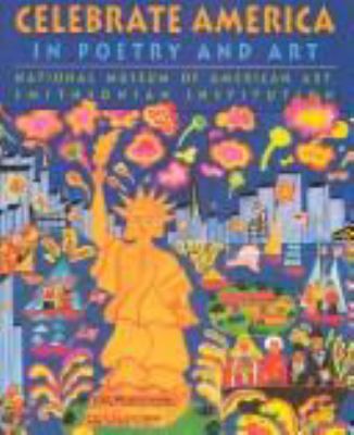 Celebrate America : in poetry and art /