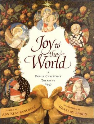 Joy to the world : a family Christmas treasury /