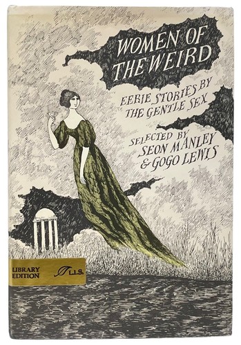 Women of the weird : eerie stories by the gentle sex /