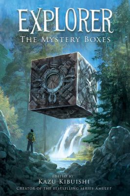 Explorer. The mystery boxes : seven graphic stories /