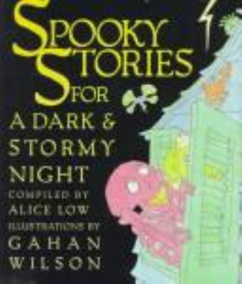 Spooky stories for a dark & stormy night /
