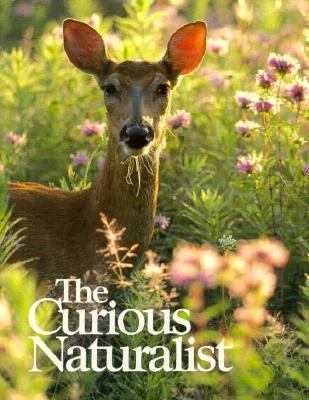 The Curious naturalist.