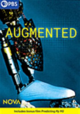 Augmented [videorecording (DVD)] /
