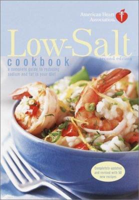 American Heart Association low-salt cookbook : a complete guide to reducing sodium and fat in your diet /