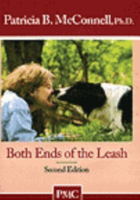 Both ends of the leash. Parts 1, 2 & 3 [videorecording (DVD)] /