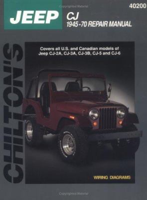 Chilton's Jeep CJ 1945-70 repair manual /
