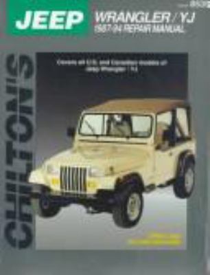 Chilton's Jeep Wrangler/YJ 1987-94 repair manual /