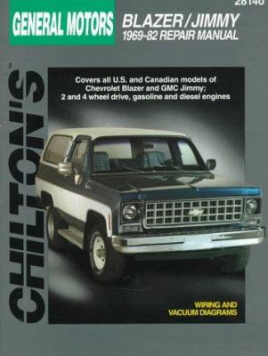 Chilton's General Motors Blazer/Jimmy 1969-82 repair manual /