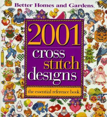 2001 cross stitch designs : the essential reference book.