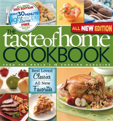 The Taste of home cookbook : from the world's #1 cooking magazine.
