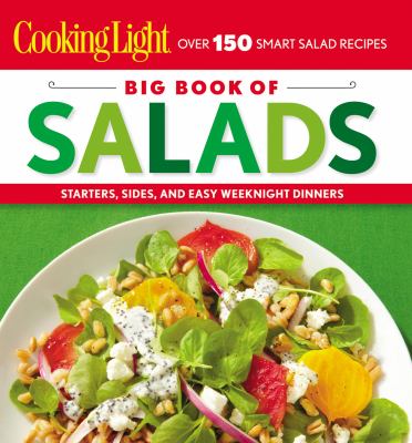 Cooking light big book of salads.