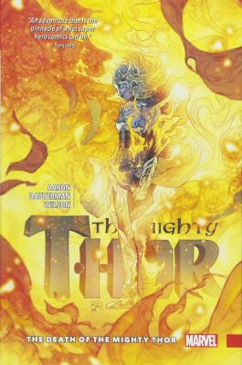 Mighty Thor. 5, The death of the mighty Thor /