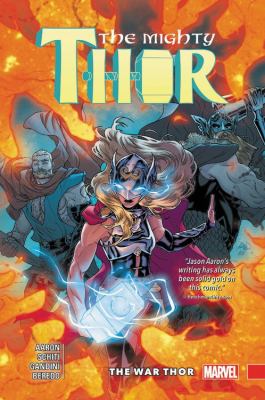Mighty Thor. Vol. 4, The war Thor /