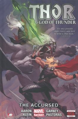 Thor : god of thunder. 3. The accursed /