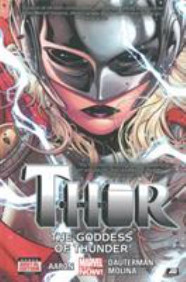 Thor. Vol. 1, The Goddess of Thunder /
