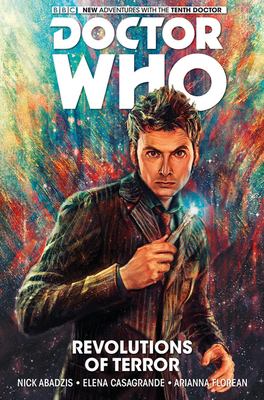 Doctor Who : the Tenth Doctor. Volume 1, Revolutions of terror /