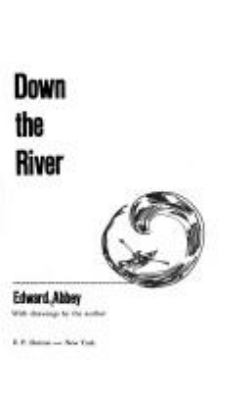 Down the river /