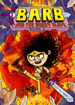 Barb the last Berzerker. Book 2, Barb and the ghost blade /