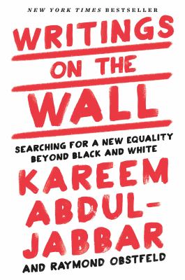 Writings on the wall : searching for a new equality beyond black and white