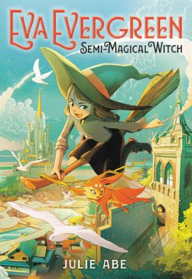 Eva Evergreen, semi-magical witch /