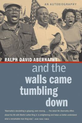 And the walls came tumbling down : an autobiography /