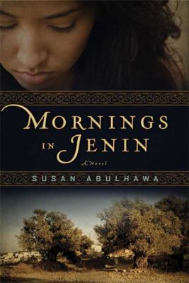 Mornings in Jenin : a novel /