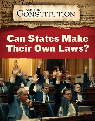 Can states make their own laws? /