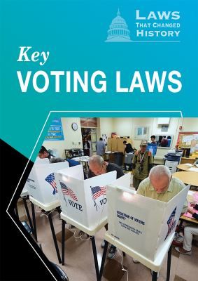 Key voting laws /