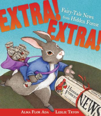 Extra! Extra! Fairy-tale news from Hidden Forest /