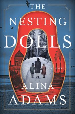 The nesting dolls : a novel /
