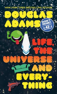 Life, the universe, and everything /