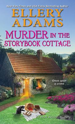 Murder in the storybook cottage /