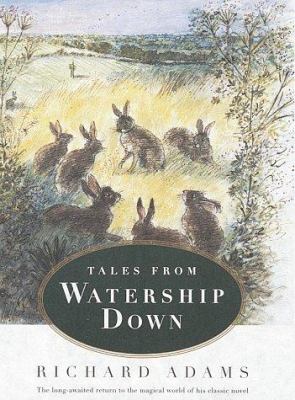 Tales from Watership Down /