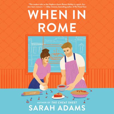 When in rome [eaudiobook] : A novel.