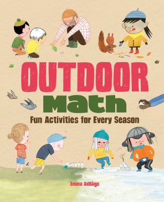 Outdoor math : fun activities for every season /