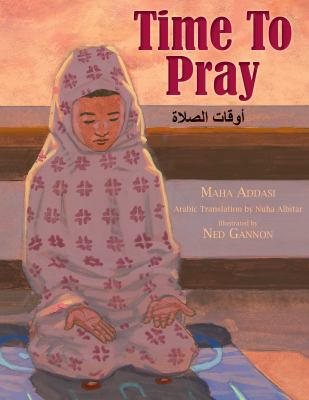 Time to pray = Awqāt al-ṣalāh /