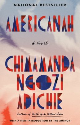 Americanah : a novel /