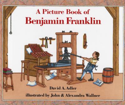 A picture book of Benjamin Franklin /