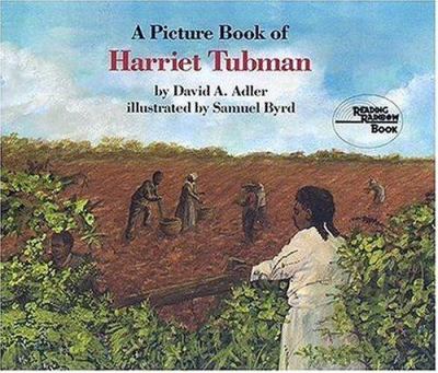 A picture book of Harriet Tubman /