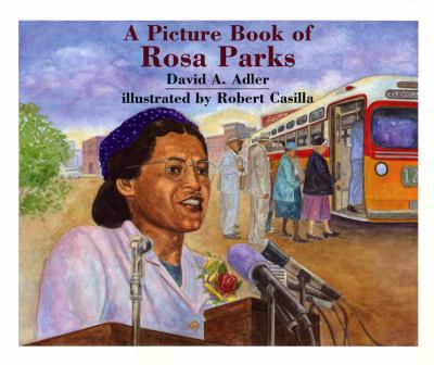 A picture book of Rosa Parks /
