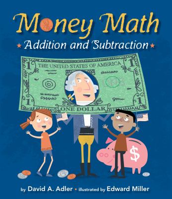 Money math : addition and subtraction /