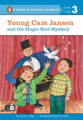 Young Cam Jansen and the magic bird mystery /