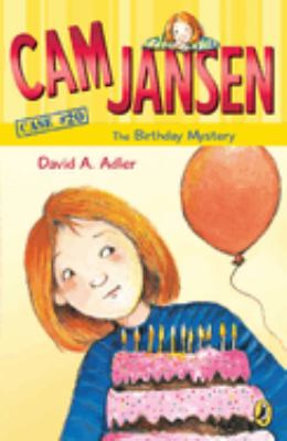 Cam Jansen : the birthday mystery / 20.